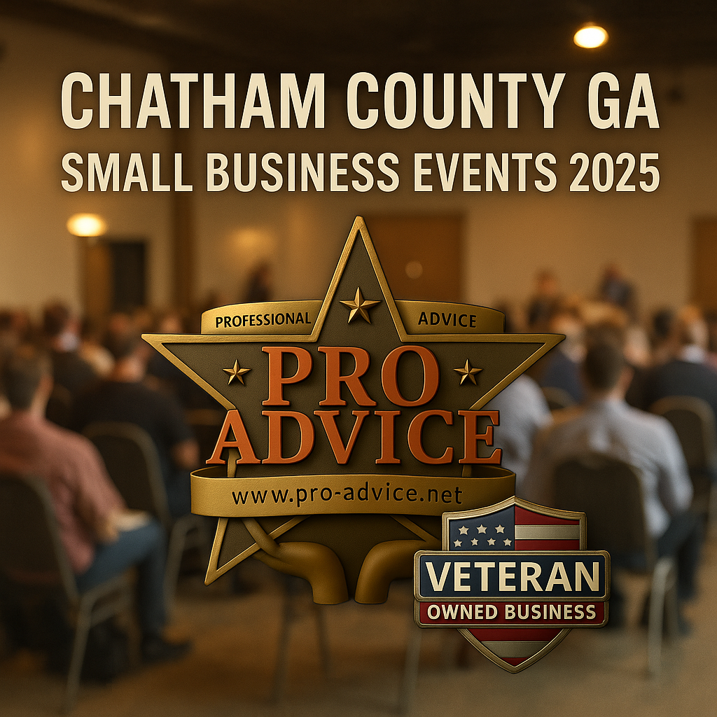Chatham County GA Small Business Events 2025 promotional image with Pro Advice LLC logo and blurred business conference background.